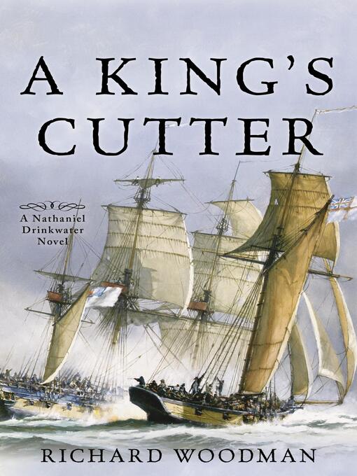 Title details for A King's Cutter by Richard Woodman - Available